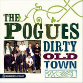 Dirty Old Town - The Pogues [CD]