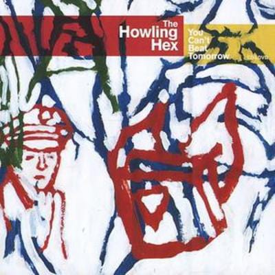 You Can't Beat Tomorrow [cd + Dvd] - The Howling Hex [CD]