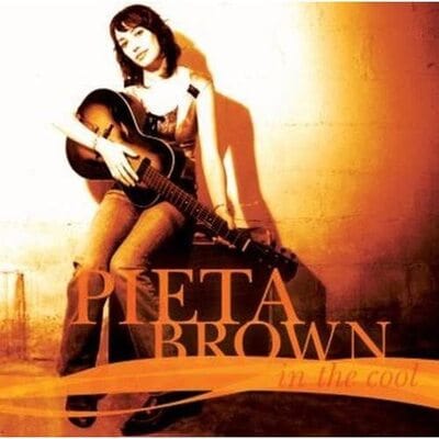 In the Cool - Pieta Brown [CD]