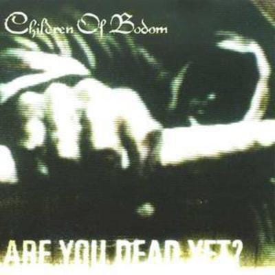 Are You Dead Yet [european Import] - Children of Bodom [CD]