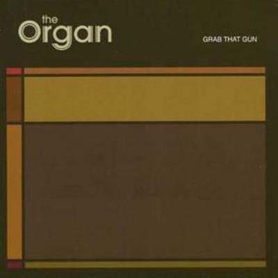 Grab That Gun - The Organ [CD]