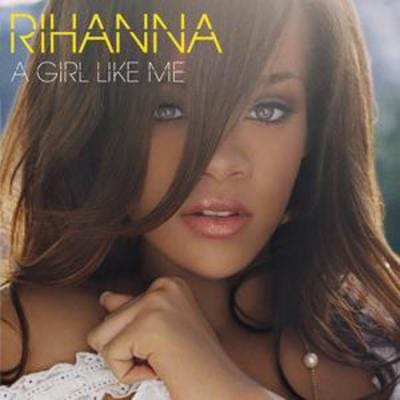 A Girl Like Me - Rihanna [CD]