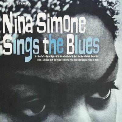 Nina Simone Sings the Blues - Nina Simone [CD]