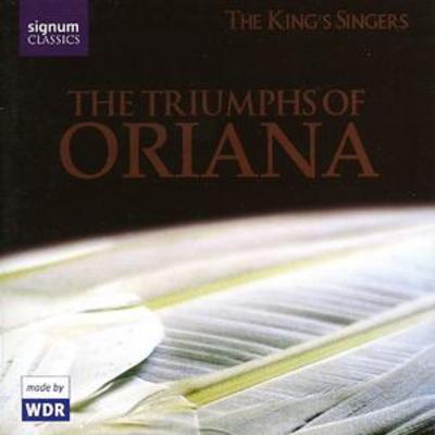 Triumphs of Oriana, The (The King's Singers) - Various Composers [CD]