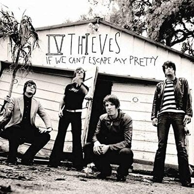 If We Can't Escape My Pretty - IV Thieves [CD]