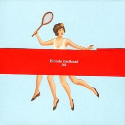 23 - Blonde Redhead [CD]