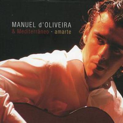 Amarte [digipak] - Manuel D'Oliveira [CD]