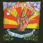 The Stage Names - Okkervil River [CD]