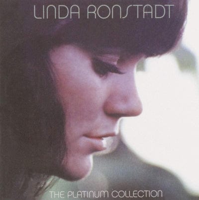 The Platinum Collection - Linda Ronstadt [CD]