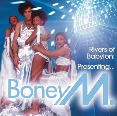 Rivers of Babylon: Presenting... - Boney M. [CD]