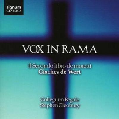 Vox in Rama (Cleobury, Collegium Regale) - Collegium Regale [CD]