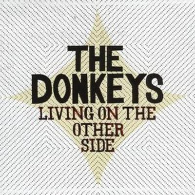 Living On the Other Side - The Donkeys [CD]