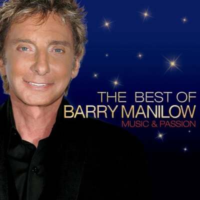 The Best of Barry Manilow: Music and Passion - Barry Manilow [CD]