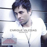 Greatest Hits - Enrique Iglesias [CD]