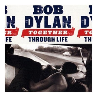 Together Through Life - Bob Dylan [CD]