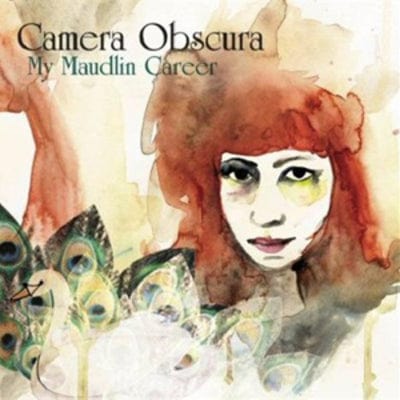 My Maudlin Career - Camera Obscura [CD]