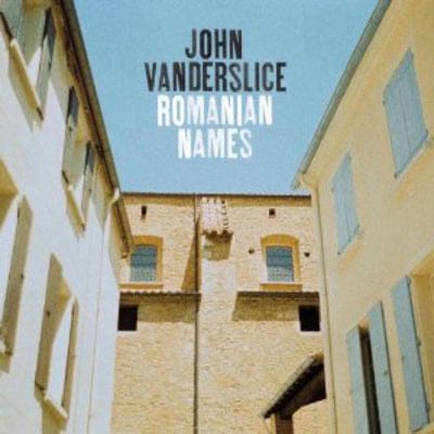 Romanian Names - John Vanderslice [CD]