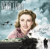 We'll Meet Again: The Very Best of Vera Lynn - Vera Lynn [CD]