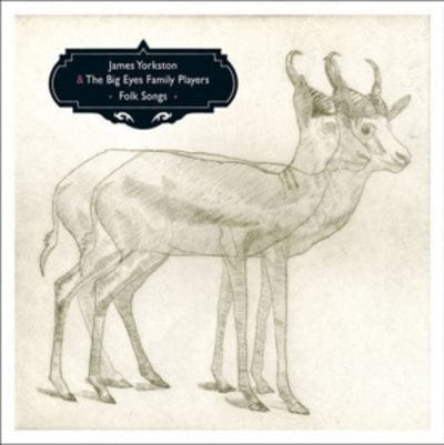 Folk Songs - James Yorkston and the Big Eyes Family Players [CD]