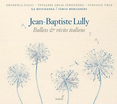 Ballets and Recits Italiens - Jean-Baptiste Lully [CD]