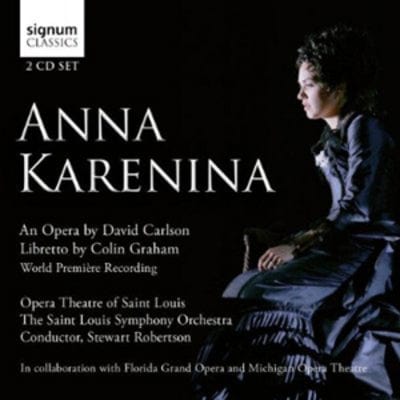 Anna Karenina: An Opera By David Carlson - David Carlson [CD]