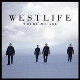 Where We Are - Westlife [CD]