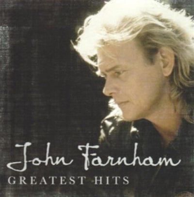 Greatest Hits - John Farnham [CD]