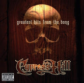 Greatest Hits from the Bong - Cypress Hill [CD]