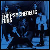 The Best Of - The Psychedelic Furs [CD]