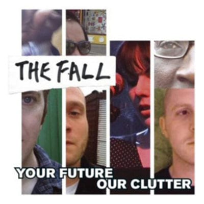 Your Future Our Clutter - The Fall [CD]