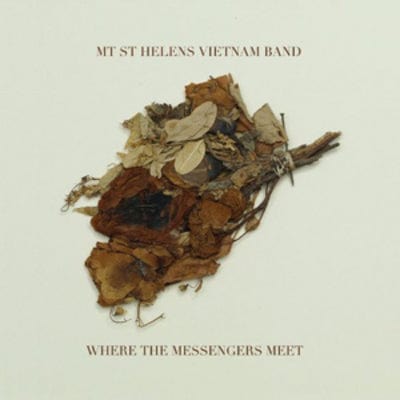 Where the Messengers Meet - Mt. St. Helens Vietnam Band [CD]