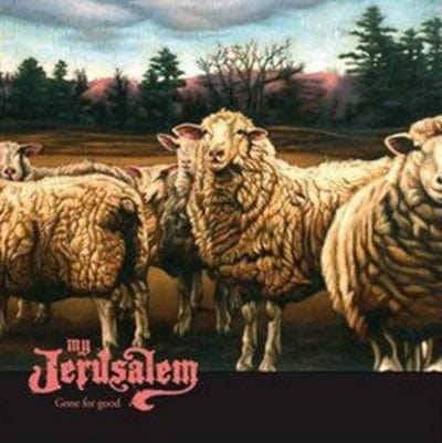 Gone for Good - My Jerusalem [CD]