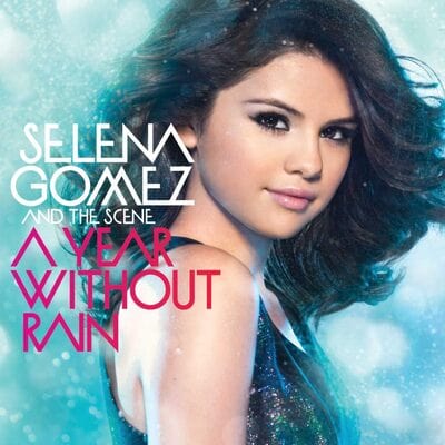 A Year Without Rain - Selena Gomez & The Scene [CD]