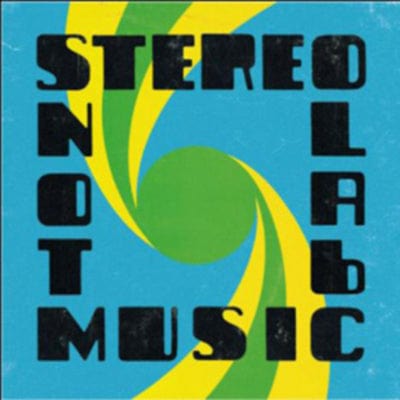 Not Music - Stereolab [CD]