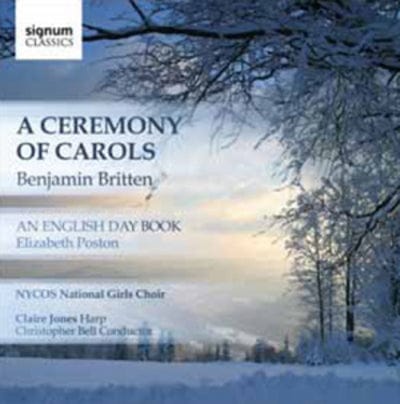 Benjamin Britten: A Ceremony of Carols/... - NYCOS National Girls Choir [CD]