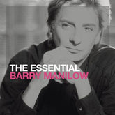 The Essential Barry Manilow - Barry Manilow [CD]