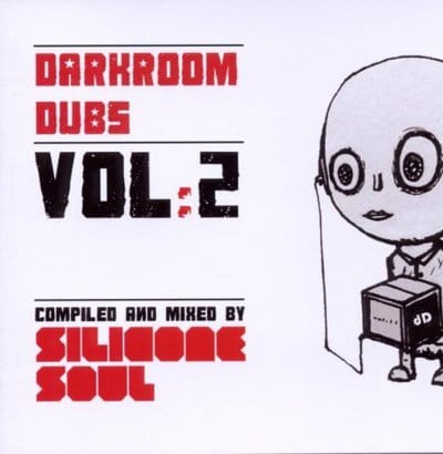 Darkroom Dubs: Compiled and Mixed By Silicone Soul- Volume 2 - Various Artists [CD]