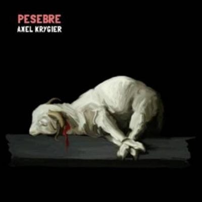 Pesebre - Axel Krygier [CD]