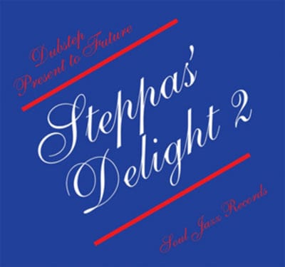 Soul Jazz Records Presents Steppas' Delight: Dubstep Present to Future- Volume 2 - Various Artists [CD]