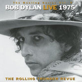 Live 1975: The Rolling Thunder Revue - Bob Dylan [CD]