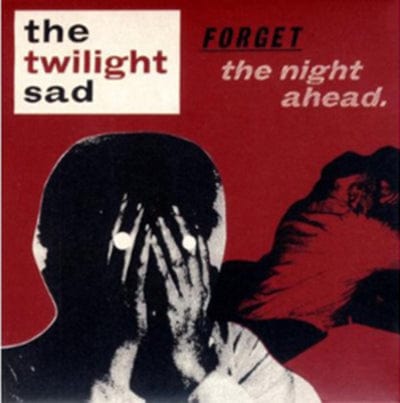 Forget the Night Ahead - The Twilight Sad [CD]