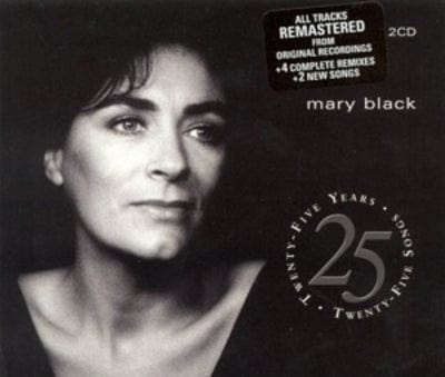 Twenty-five Years, Twenty-five Songs - Mary Black [CD]