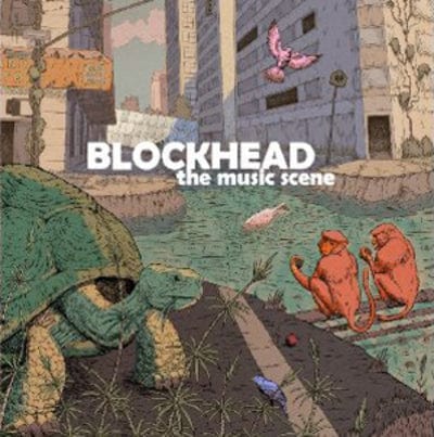 The Music Scene:   - Blockhead [VINYL]