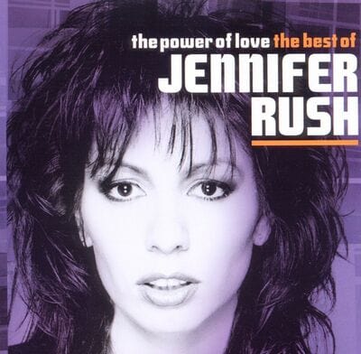 The Power of Love: The Best of Jennifer Rush - Jennifer Rush [CD]