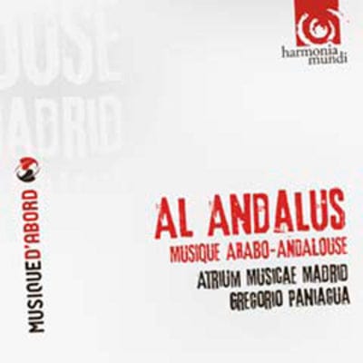 Al Andalus: Musique Arabo-Andalouse - Atrium Musicae de Madrid [CD]