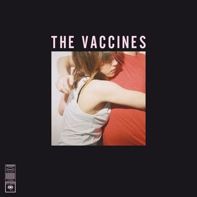 What Did You Expect from the Vaccines? - The Vaccines [CD]