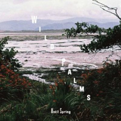 Until Spring - Wild Palms [CD]