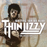 Waiting for an Alibi: The Collection - Thin Lizzy [CD]