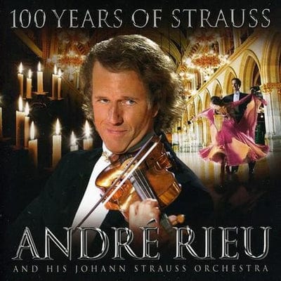 100 Years of Strauss - Johann Strauss [CD]