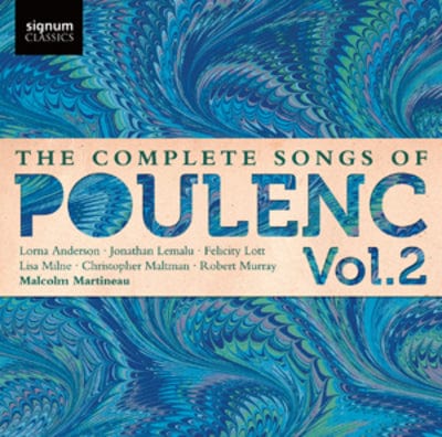 The Complete Songs of Poulenc- Volume 2 - Francis Poulenc [CD]